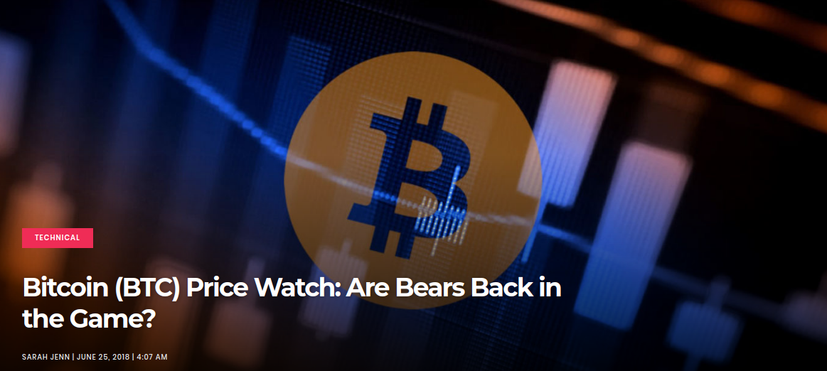 Bitcoin (BTC) Price Watch - Are Bears Back in the Game?