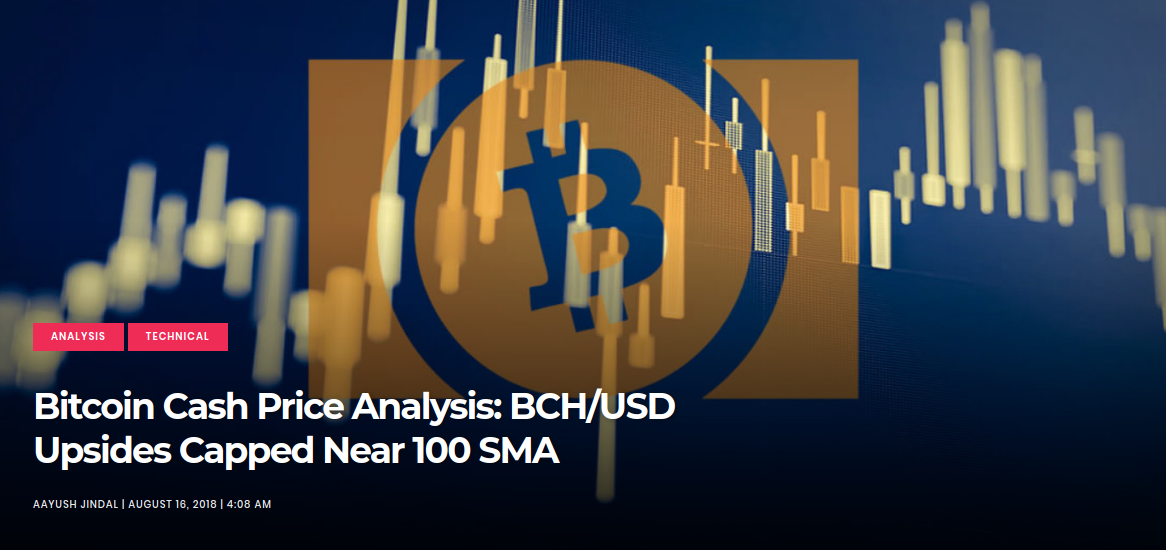 Bitcoin Cash Price Analysis - BCH/USD Upsides Capped Near 100 SMA